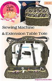 Among Brenda's Quilts Sewing Machine & Extension Table Tote ABQ-168