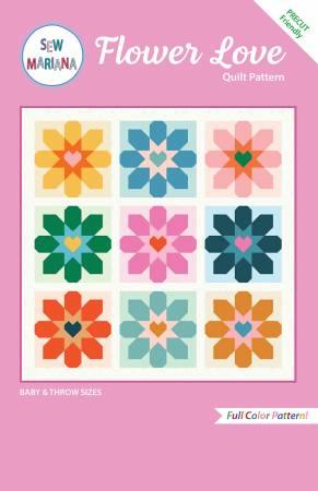 Flower Love Quilt Pattern Sew Mariana SMA 103