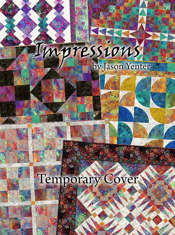 Impressions Quilts Book Jason Yenter JYS.BKow